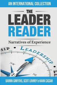 Cover image for The Leader Reader: Narratives of Experiences