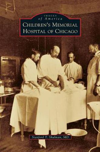 Cover image for Children's Memorial Hospital of Chicago