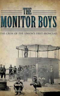 Cover image for The Monitor Boys: The Crew of the Union's First Ironclad