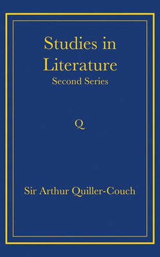 Writings of Arthur Quiller-Couch 11 Volume Paperback Set