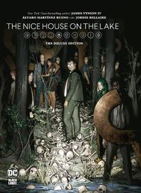 Cover image for The Nice House on the Lake: The Deluxe Edition
