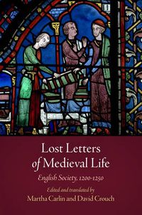 Cover image for Lost Letters of Medieval Life: English Society, 12-125