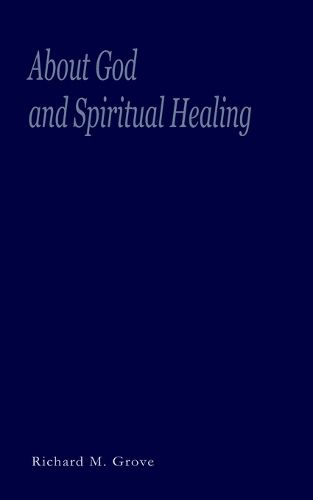 Cover image for About God and Spiritual Healing