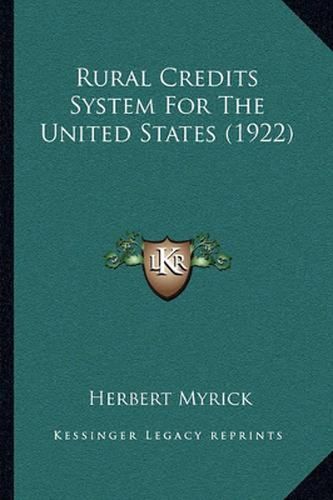 Rural Credits System for the United States (1922)