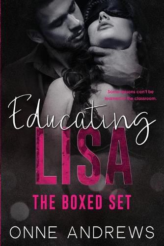 Cover image for Educating Lisa: The Boxed Set