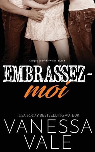 Cover image for Embrassez-moi