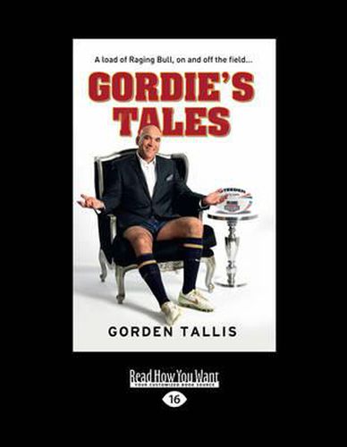 Cover image for Gordie's Tales: A Load of Raging Bull, On and Off the Field ...