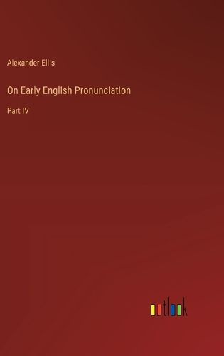 On Early English Pronunciation