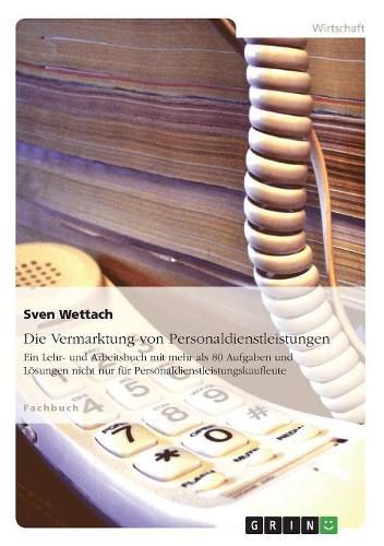 Cover image for Die Vermarktung Von Personaldienstleistungen