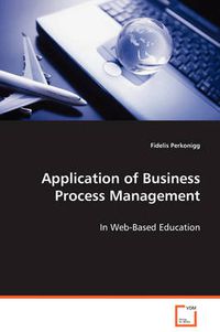 Cover image for Application of Business Process Management