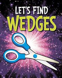 Cover image for Let's Find Wedges