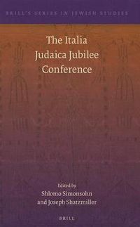 Cover image for The Italia Judaica Jubilee Conference