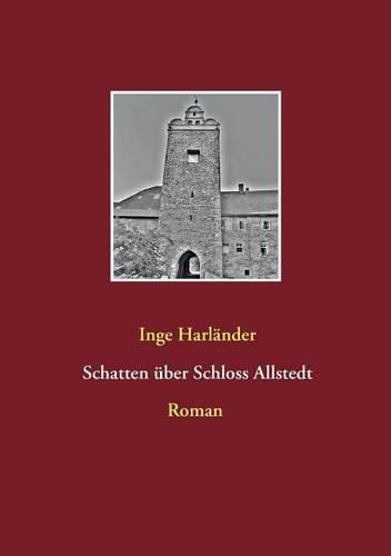 Cover image for Schatten uber Schloss Allstedt