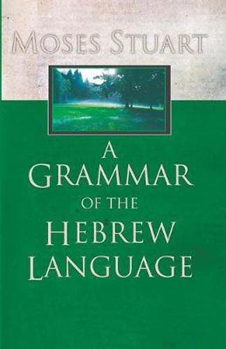 Cover image for A Grammar of the Hebrew Language