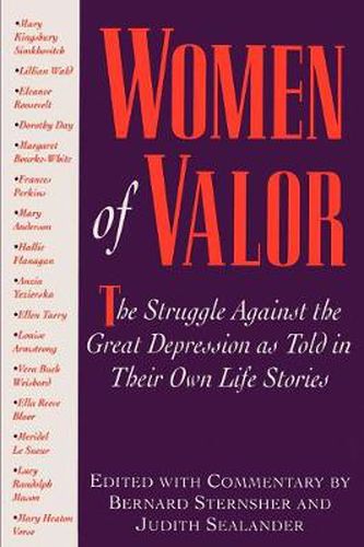 Women of Valor: The Struggle Againist the Great Depression as told in Their Own Life Stories