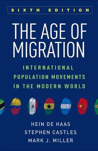 Cover image for The Age of Migration: International Population Movements in the Modern World