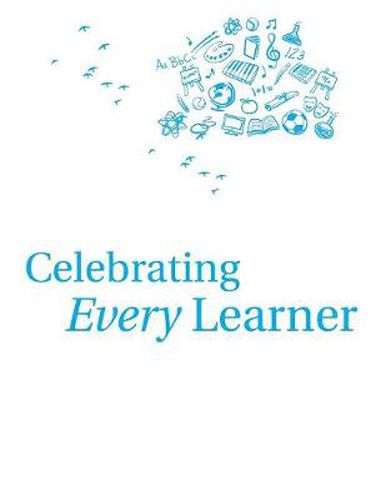 Celebrating Every Learner: Activities and Strategies for Creating a Multiple Intelligences Classroom