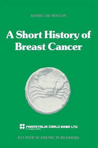 Cover image for A short history of breast cancer