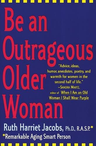 Cover image for Be an Outrageous Older Woman