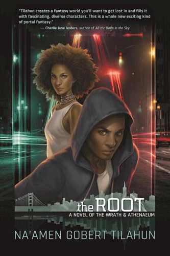 Cover image for The Root: A Novel of the Wrath & Athenaeum