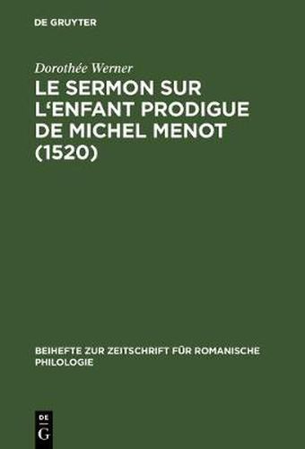 Cover image for Le sermon sur l'Enfant prodigue de Michel Menot (1520)