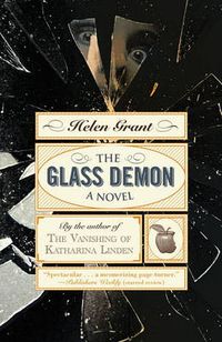 Cover image for The Glass Demon: A Novel