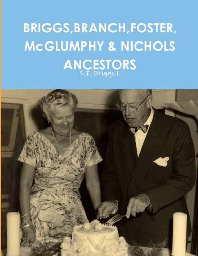 Cover image for Briggs,Branch,Foster, Mcglumphy & Nichols Ancestors