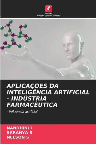 Cover image for Aplicacoes Da Inteligencia Artificial - Industria Farmaceutica