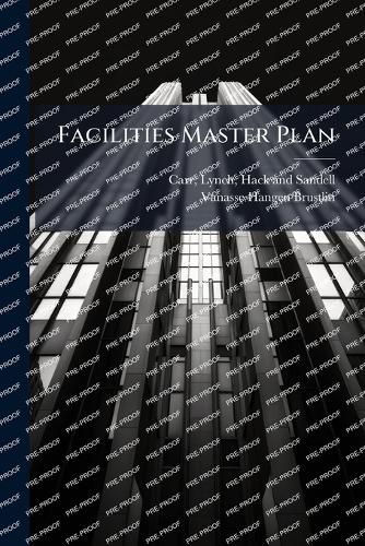Facilities Master Plan, Lynch Carr, Vanasse Hangen Brustlin ...