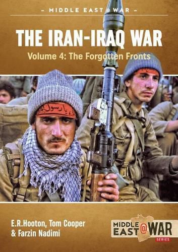 The Iran-Iraq War - Volume 4: Iraq'S Triumph