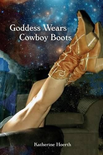 Cover image for Goddess Wears Cowboy Boots