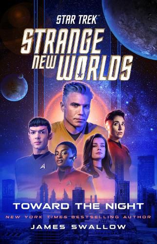 Cover image for Star Trek: Strange New Worlds: Toward the Night