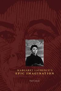 Cover image for Margaret Laurence's Epic Imagination