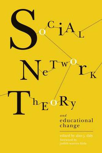 Cover image for Social Network Theory and Educational Change