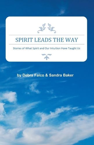 Cover image for Spirit Leads The Way