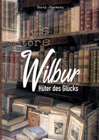 Cover image for Wilbur