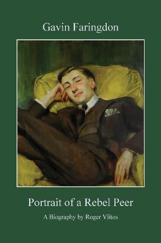 Cover image for Gavin Faringdon: Portrait of a Rebel Peer