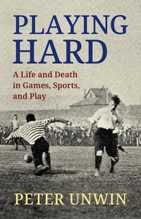 Cover image for Playing Hard