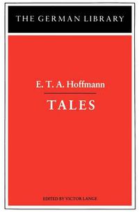 Cover image for Tales: E.T.A. Hoffmann