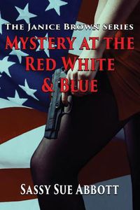 Cover image for Mystery at the Red White & Blue