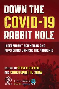 Cover image for Down the COVID-19 Rabbit Hole