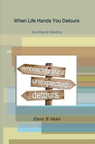 Cover image for When Life Hands You Detours