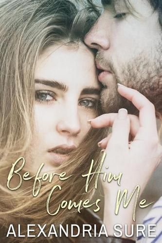 Cover image for Before Him Comes Me