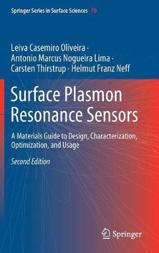 Cover image for Surface Plasmon Resonance Sensors: A Materials Guide to Design, Characterization, Optimization, and Usage