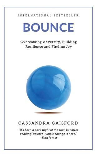 Cover image for Bounce: Overcoming Adversity, Building Resilience, and Finding Joy