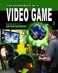 Cover image for The Economics of a Video Game
