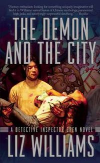Cover image for The Demon and the City: Detective Inspector Chen Novel