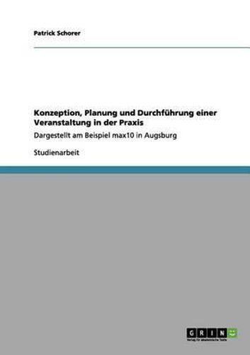 Cover image for Konzeption, Planung Und Durchfuhrung Einer Veranstaltung in Der Praxis