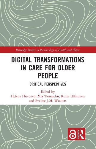 Cover image for Digital Transformations in Care for Older People: Critical Perspectives