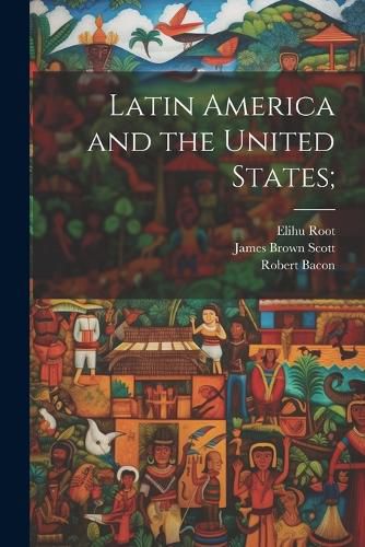 Latin America and the United States;